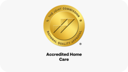 The Joint Commission logo and accreditation seal. Accredited Home Care.